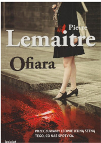 Ofiara — Pierre Lemaitre