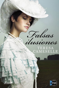 Teresa Cameselle — Falsas ilusiones