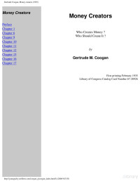 Gertrude M. Coogan — Money Creators. Who Creates Money, Who Should Create It (1935)