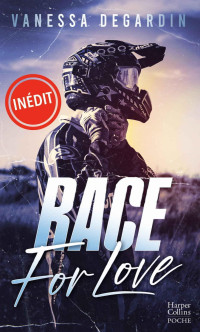 Vanessa Degardin — Race For Love