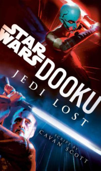 Cavan Scott — Dooku El jedi perdido