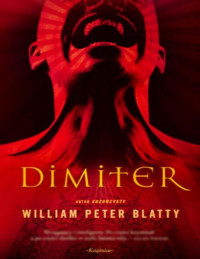 Dimiter — William Peter Blatty