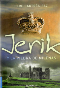 Pere Bartres-faz — (Jerik 01) Jerik y la Piedra de Milenas
