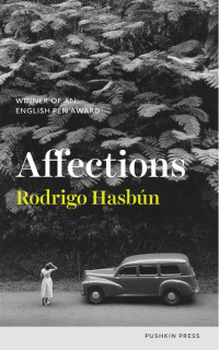 Rodrigo Hasbún — Affections