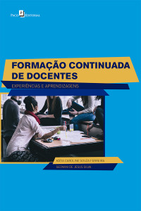 Katia Caroline Souza Ferreira;Geovani de Jesus Silva; — Formao continuada de docentes