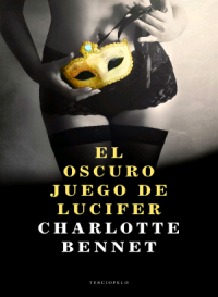 Charlotte Bennet — 1 El oscuro Juego de Lucifer