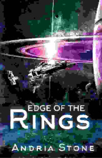 Andria Stone — Edge 03: Edge Of The Rings