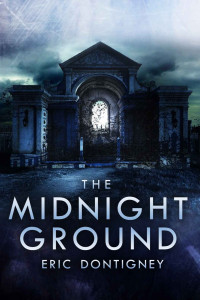 Eric Dontigney — The Midnight Ground