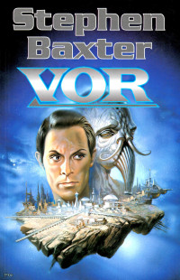 Stephen Baxter — Vor