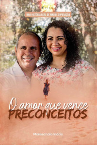 Marissandra Inácio — O amor que vence preconceitos