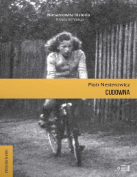 Piotr Nesterowicz — Cudowna