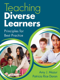 Amy J. Mazur;Patricia Rice Doran; — Teaching Diverse Learners