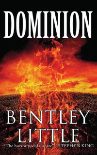 Bentley Little — Dominion