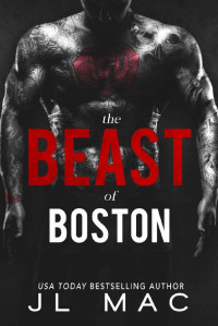 JL Mac [Mac, JL] — The Beast of Boston