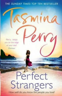Tasmina Perry  — Perfect Strangers
