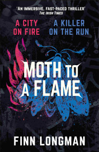 Finn Longman — Moth to a Flame