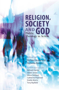 Richard Noake;Nicholas Buxton; & Nicholas Buxton — Religion, Society and God