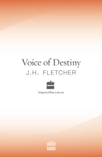 J. H. Fletcher — Voice of Destiny