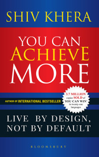 Shiv Khera — You Can Achieve More