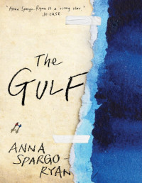 Anna Spargo-Ryan — The Gulf