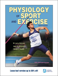 W. Larry Kenney, Jack H. Wilmore, David L. Costill — Physiology of Sport and Exercise