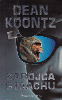 Dean Koontz — Zabójca strachu