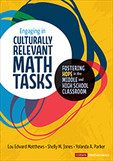 Lou Edward Matthews;Shelly M. Jones;Yolanda A. Parker; & Shelly M. Jones & Yolanda A. Parker — Engaging in Culturally Relevant Math Tasks