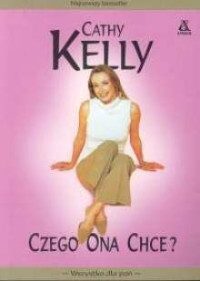 Czego ona chce — Kelly Cathy