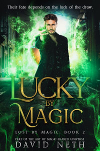 David Neth — Lucky by Magic