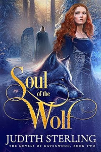 Judith Sterling — Soul of the Wolf (Ravenwood, Book 2)
