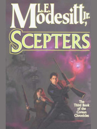 Modesitt, LE — Corean 3 - Scepters