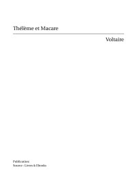 Voltaire — Thélème et Macare