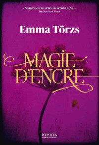 Emma Törzs — Magie d'encre