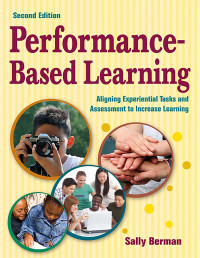 Sally Berman; — Performance-Based Learning