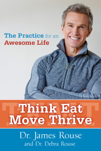 James Rouse — Think Eat Move Thrive