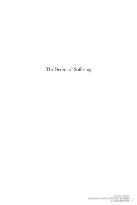 Jan Frans van Dijkhuizen; Karl A. E. Enenkel — The Sense of Suffering: Constructions of Physical Pain in Early Modern Culture