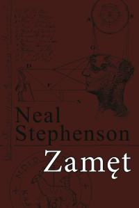 Neal Stephenson — Zamęt