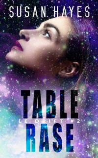 Susan Hayes — Table rase