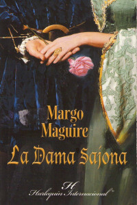 Margo Maguire — La dama sajona