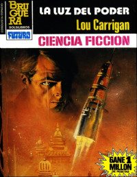 Lou Carrigan — La luz del poder