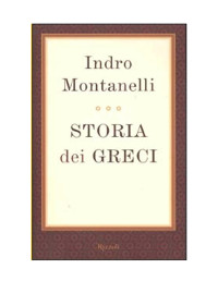 Indro Montanelli — Storia dei Greci
