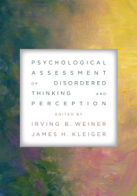 American Psychological Association — Psychological Assessment of Disordered Thinking and Perception