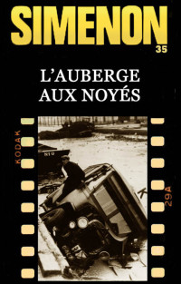 Simenon, Georges — L'Auberge aux noyés