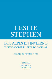 Leslie Sthephen — Los Alpes en invierno