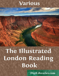 Various — The Illustrated London Reading Book