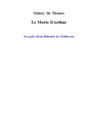 Malory, Thomas — Le Morte DArthur