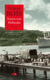 Tomas Ross — Tranen over Hollandia