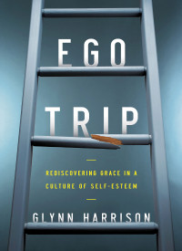 Glynn Harrison — Ego Trip