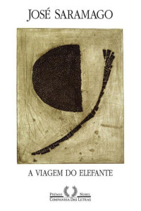 Saramago, José — A viagem do elefante