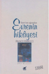 Ferrucci Franco — Tanrının Ağzından Evrenin Hikayesi